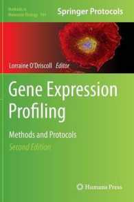 Gene Expression Profiling : Methods and Protocols (Methods in Molecular Biology) （2ND）