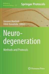 Neurodegeneration : Methods and Protocols (Methods in Molecular Biology)