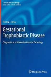Gestational Trophoblastic Disease : Diagnostic and Molecular Genetic Pathology (Current Clinical Pathology)
