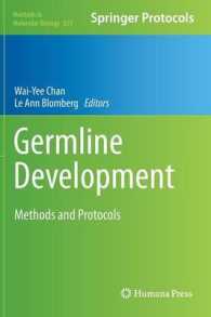 Germline Development : Methods and Protocols (Methods in Molecular Biology) 〈Vol. 825〉