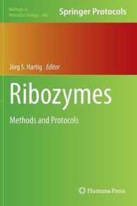 Ribozymes : Methods and Protocols (Methods in Molecular Biology) 〈Vol. 848〉