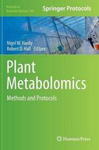Plant Metabolomics : Methods and Protocols (Methods in Molecular Biology) 〈Vol. 860〉