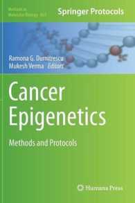 Cancer Epigenetics : Methods and Protocols (Methods in Molecular Biology) 〈Vol. 863〉