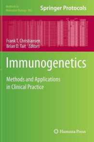 Immunogenetics : Methods and Applications in Clinical Practice (Methods in Molecular Biology) 〈Vol. 882〉