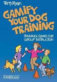 Gamify Your Dog Training : Training Games for Group Instruction