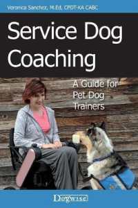Service Dog Coaching : A Guide for Pet Dog Trainers