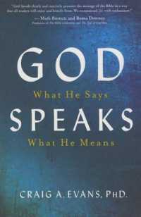 God Speaks : What He Says, What He Means