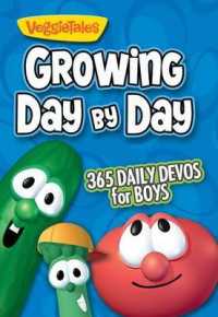 VeggieTales Growing Day by Day for Boys : 365 Daily Devos for Boys (Veggietales)