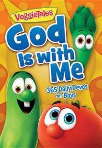 God Is with Me : 365 Daily Devos for Boys (Veggietales)