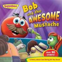 Bob and the Awesome Mustache (Veggietales) （ACT CSM ST）