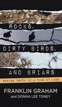 ROCKS, DIRTY BIRDS, AND BRIARS
