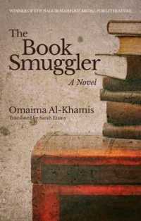The Book Smuggler : A Novel