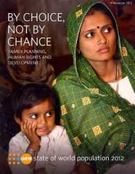 State of World Population 2012 : By Choice, not by Chance: Family Planning, Human Rights and Development (State of the World Population)