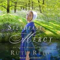 Steadfast Mercy (Amish Mercies) （MP3 UNA）