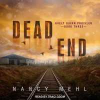 Dead End (Kaely Quinn Profiler) （MP3 UNA）