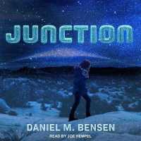 Junction （Unabridged）