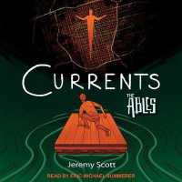 Currents (Ables) （Unabridged）