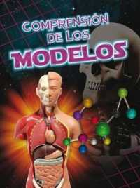 Comprensíon de Los Modelos : Understanding Models (Let's Explore Science)