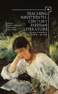 Teaching Nineteenth-Century Russian Literature : Essays in Honor of Robert L. Belknap (Ars Rossica)