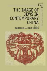 The Image of Jews in Contemporary China (Jewish Identities in Post-modern Society)