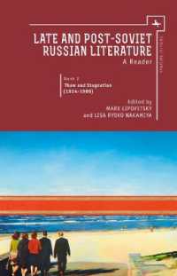 Late and Post-Soviet Russian Literature : A Reader, Book 2 - Thaw and Stagnation (1954 - 1986) (Cultural Syllabus)