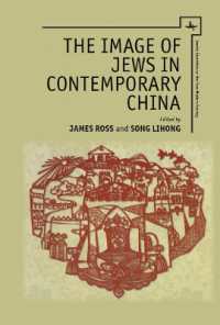 The Image of Jews in Contemporary China (Jewish Identities in Post-modern Society)