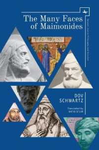 The Many Faces of Maimonides (Emunot: Jewish Philosophy and Kabbalah)