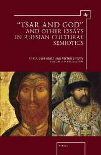 'Tsar and God' and Other Essays in Russian Cultural Semiotics (Ars Rossica)