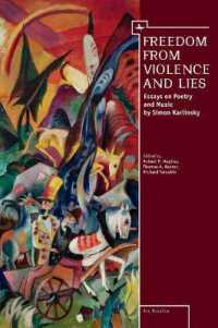 Freedom from Violence and Lies : Essays on Russian Poetry and Music by Simon Karlinsky (Ars Rossica)