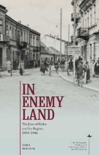 In Enemy Land : The Jews of Kielce and the Region, 1939-1946