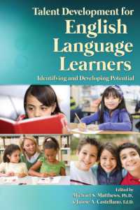 Talent Development for English Language Learners : Identifying and Developing Potential -- Paperback / softback