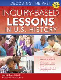 Inquiry-based Lessons in U.S. History : Decoding the Past (Grades 5-8) -- Paperback / softback