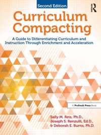 Curriculum Compacting: A Guide to Differentiating Curriculum and Instruction Through Enrichment and Acceleration （2ND）