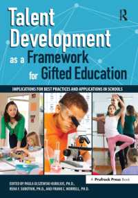 Talent Development as a Framework for Gifted Education: Implications for Best Practices and Applications in Schools