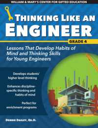 Thinking Like an Engineer : Lessons That Develop Habits of Mind and Thinking Skills for Young Engineers in G -- Paperback / softback