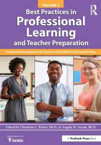 Best Practices in Professional Learning and Teacher Preparation: Professional Development for Teachers of the Gifted in the Content Areas: Vol. 3