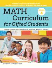 Math Curriculum for Gifted Students : Lessons, Activities, and Extensions for Gifted and Advanced Learners: Grade 4 -- Paperback / softback （2 New edit）