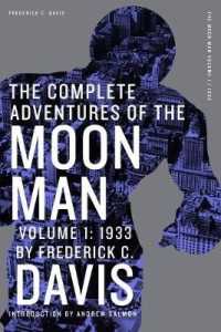 The Complete Adventures of the Moon Man, Volume 1 : 1933 (The Moon Man)