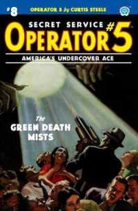 Operator 5 #8 : The Green Death Mists (Operator 5)