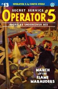 Operator 5 #13: March of the Flame Marauders (Operator 5") 〈13〉
