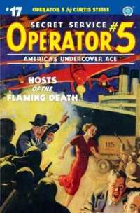 Operator 5 #17: Hosts of the Flaming Death (Operator 5") 〈17〉