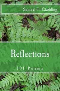 Reflections : 101 Poems