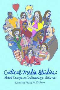 Critical Media Studies : Student Essays on Contemporary Sitcoms (Critical Media Studies)
