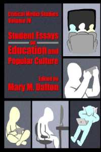 Critical Media Studies : Student Essays on Education and Popular Culture: Student Essays on Education and Popular Culture (Critical Media Studies)