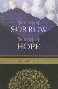 Journey of Sorrow, Journey of Hope