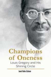Champions of Oneness : Louis Gregory and His Shining Circle