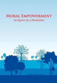 Moral Empowerment : In Quest of a Pedagogy