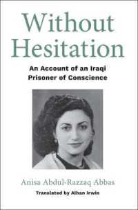 Without Hesitation : An Account of an Iraqi Prisoner of Conscience