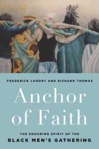 Anchor of Faith : The Enduring Spirit of the Black Men's Gathering