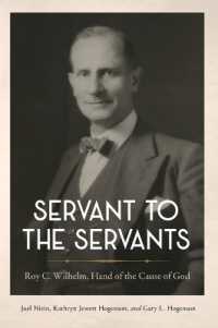 Servant to the Servants : Roy C. Wilhelm, Hand of the Cause of God